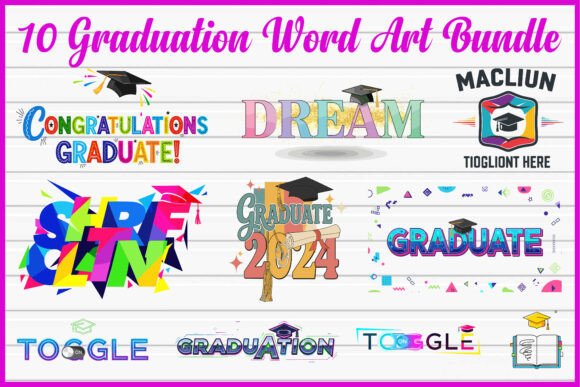 10 Graduation Word Art SVG Bundle: A Creative Solution for Celebrating Academic Success