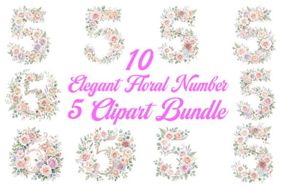 Elegant Floral Number 5 Clipart Bundle: A Practical Resource for Milestone Design