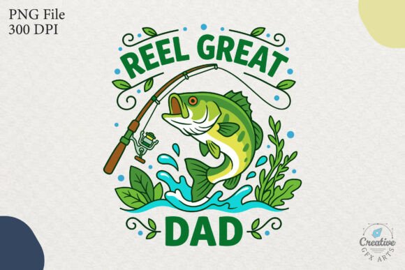 Reel Great Dad Fishing Bass Clipart SVG